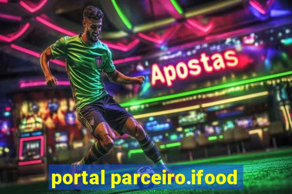 portal parceiro.ifood